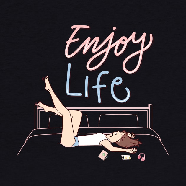 Enjoy life, simple design by D'via design